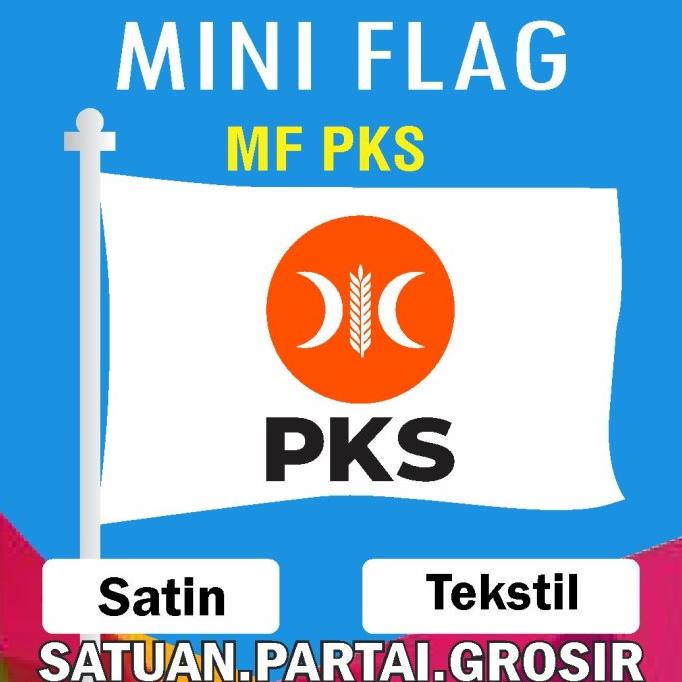 Jual BENDERA PKS PARTAI KEADILAN SEJAHTERA / BENDERA PARTAI / MINI FLAG ...