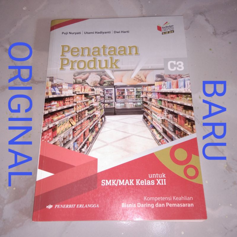 Jual Buku Penataan Produk C3 Kelas 12 Xii 3 Iii Smk Penerbit Erlangga Kurikulum 2013 Revisi 2018 6723