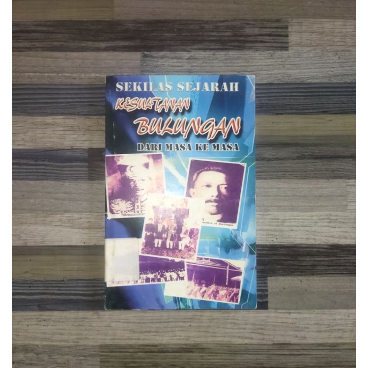 Jual SEKILAS SEJARAH KESULTANAN BULUNGAN DARI MASA KE MASA | Shopee ...