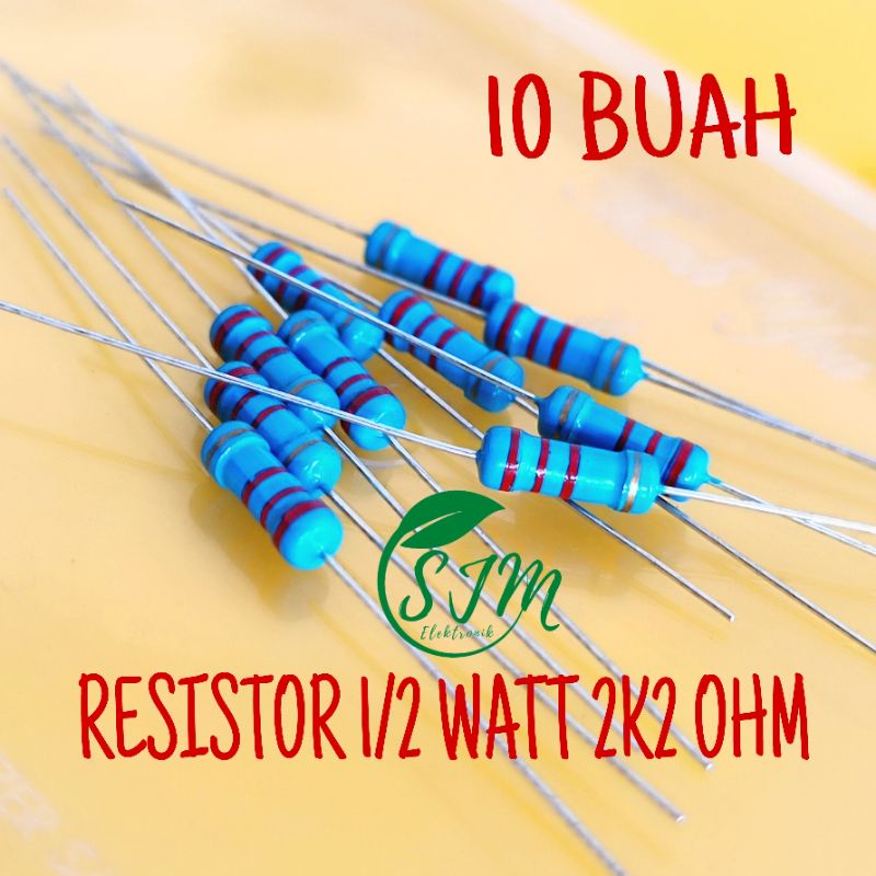 Jual RESISTOR 1/2 WATT 2K2 OHM 1/2W 2K2OHM 10 buah | Shopee Indonesia