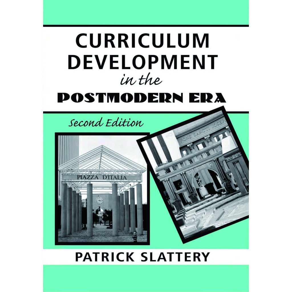Jual Curriculum Development in the Postmodern Era - Patrick Slattery ...