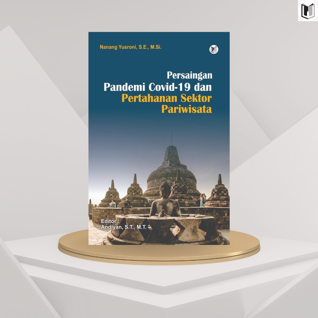Jual BUKU PERSAINGAN PANDEMI COVID-19 DAN PERTAHANAN SEKTOR PARIWISATA ...