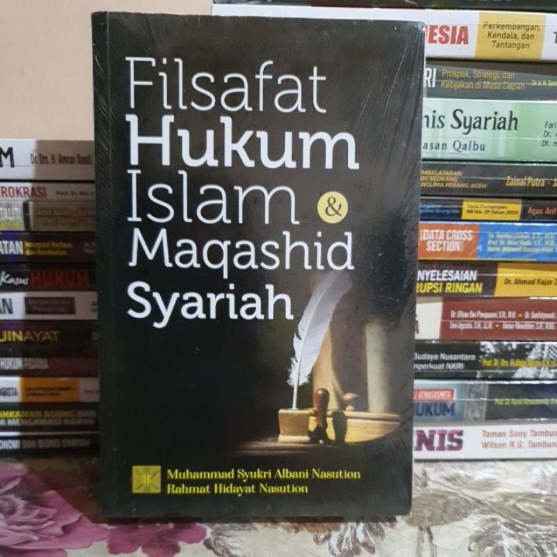 Jual ORIGINAL FILSAFAT HUKUM ISLAM & MAQASHID SYARIAH | Shopee Indonesia