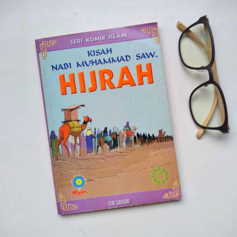 Jual Komik Cergam Indonesia Seri Komik Islam Kisah Nabi Muhammad Saw Jilid 7 Hijrah Nur 