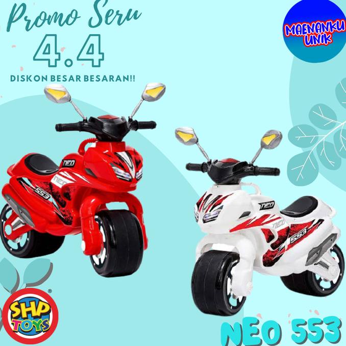 Jual Mainan Anak Motor Motoran Sepeda Anak NEO 553 SHP Toys Maenan Anak ...