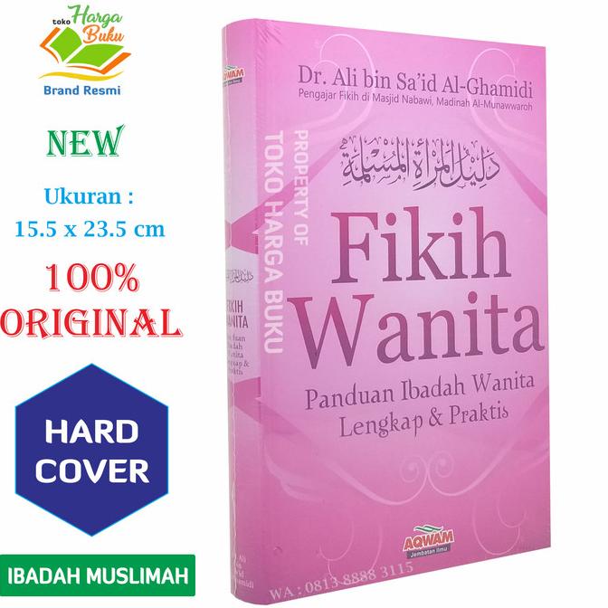 Jual Fikih Wanita Panduan Ibadah Wanita Lengkap Dan Praktis Shopee