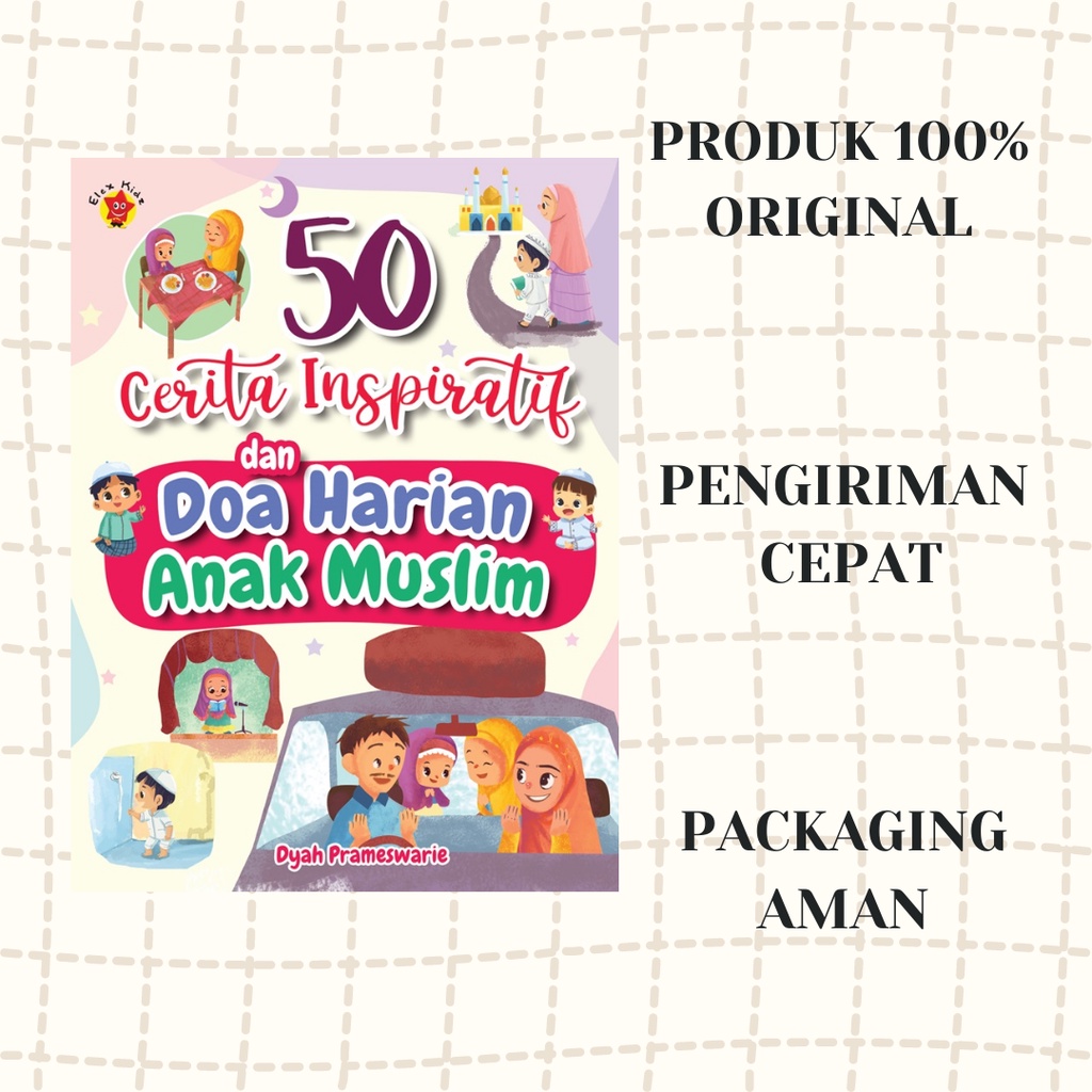 Jual BUKU 50 CERITA INSPIRATIF DAN DOA HARIAN ANAK MUSLIM | Shopee ...