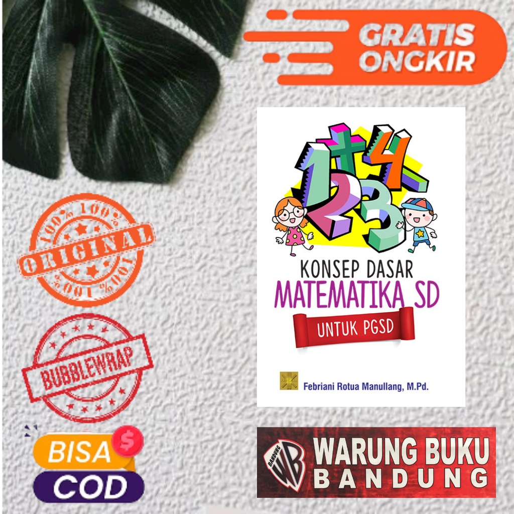 Jual BUKU KONSEP DASAR MATEMATIKA SD UNTUK PGSD - Febriani Rotua ...