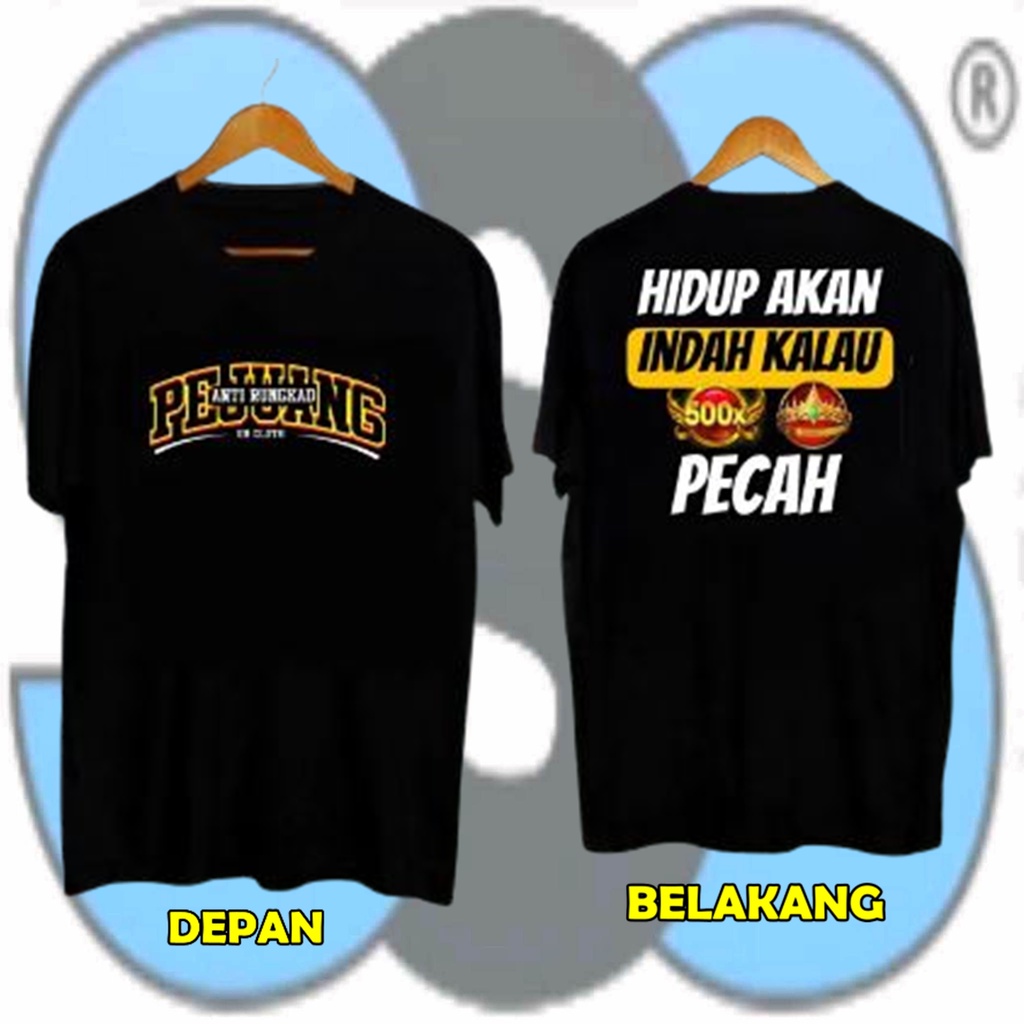 Jual KAOS PEJUANG ANTI RUNGKAD SEMUA AKAN INDAH KALAU PECAH TSHIRT ...