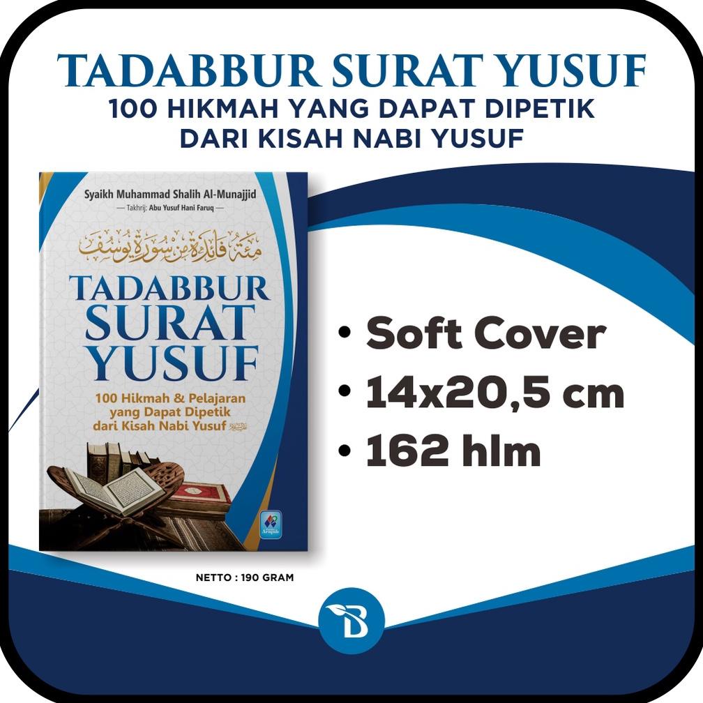 Jual Tadabbur Surat Yusuf Syaikh Muhammad Shalih Al Munajjid Pustaka