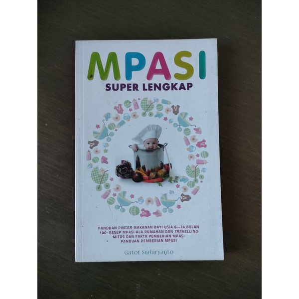 Jual Buku Mpasi Super Lengkap Pengarang Gatot Sudaryanto Shopee Indonesia