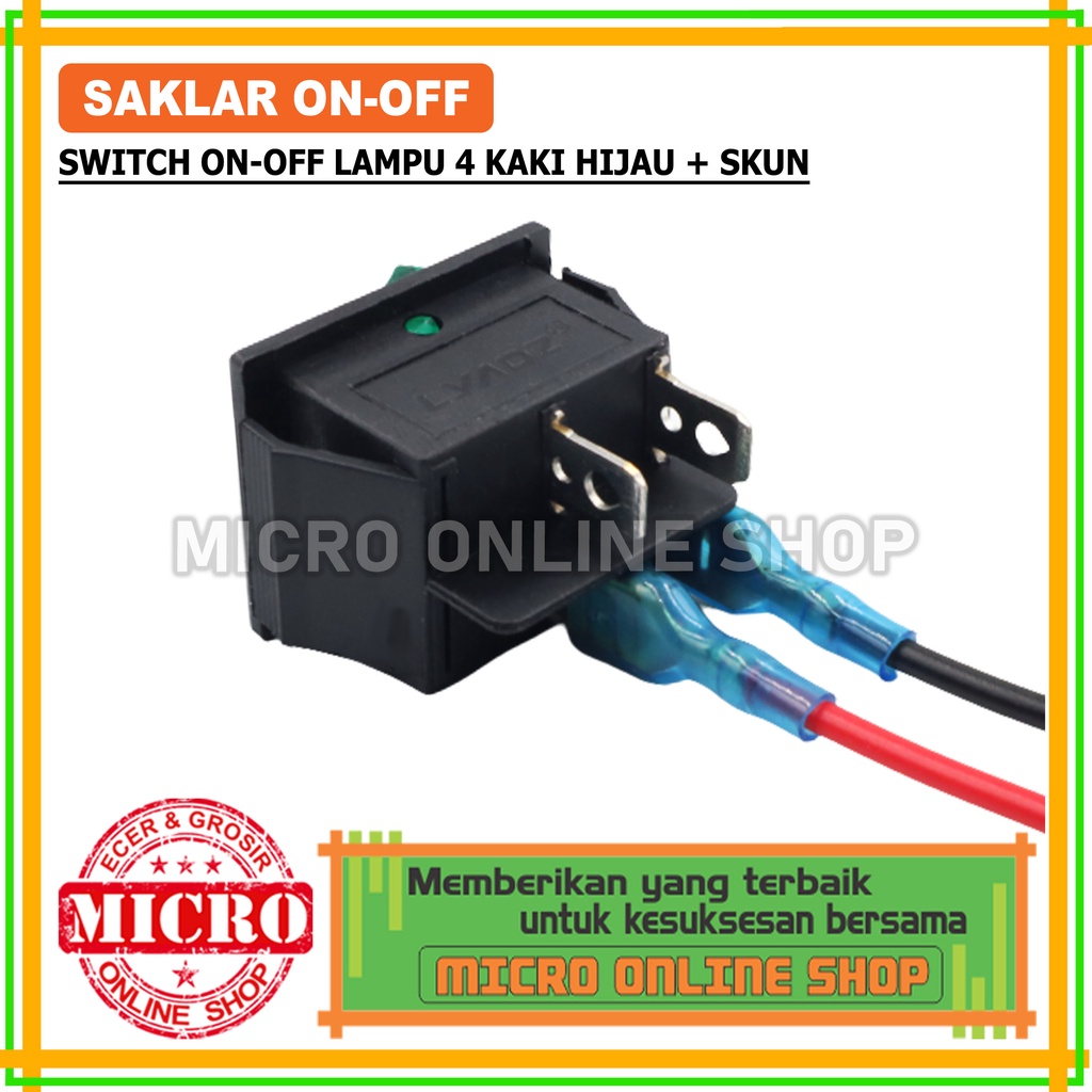 Jual Saklar On-Off Lampu Hijau 4 Kaki + Skun / Switch On-Off Lampu 4 ...