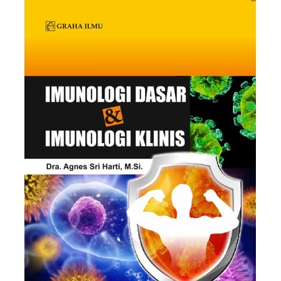 Jual Buku Imunologi Dasar & Imunologi Klinis - Agnes Sri Harti - Graha ...