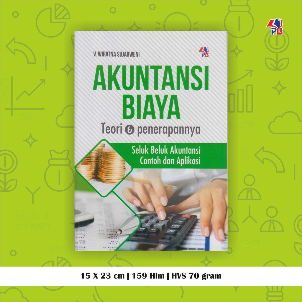 Jual Buku Akuntansi Biaya Teori Dan Penerapannya PB Press | Shopee ...