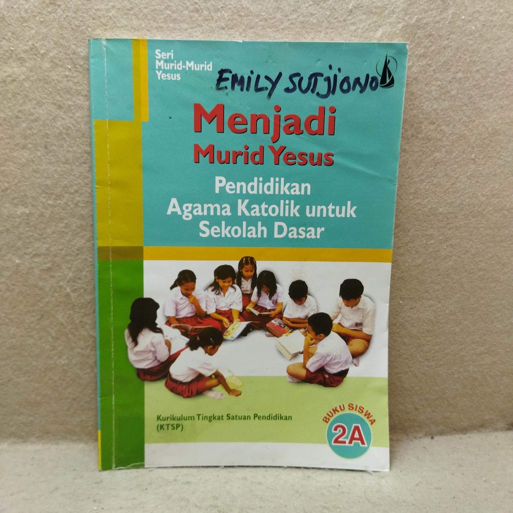 Jual Menjadi Murid Yesus Pendidikan Agama Katolik SD Kelas 2 KTSP 2A ...