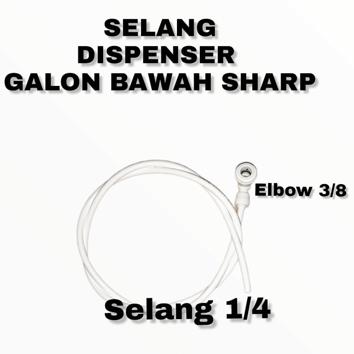 Jual Selang Dispenser Galon Bawah Sharp + Fiting Konektor | Shopee ...