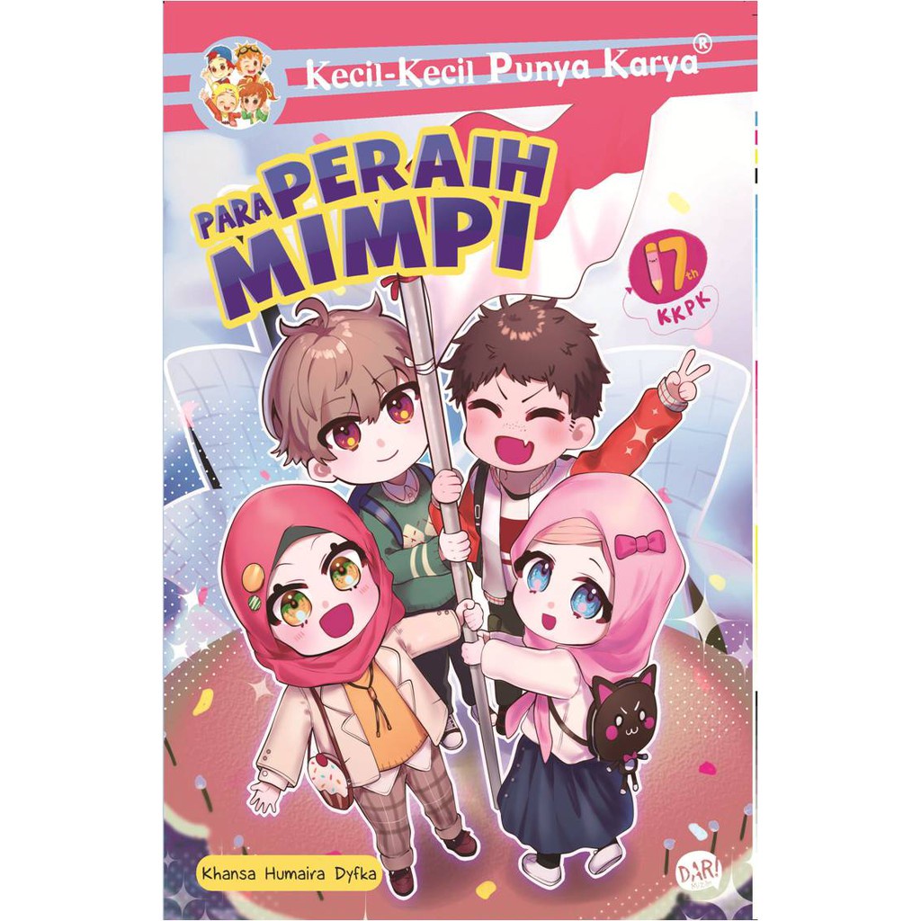 Jual Novel KKPK Para Peraih Mimpi - Buku persahabatan Anak SD - Novel ...