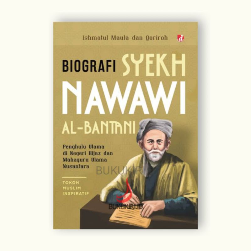 Jual BIOGRAFI SYEKH NAWAWI AL-BANTANI; PENGHULU ULAMA | Shopee Indonesia