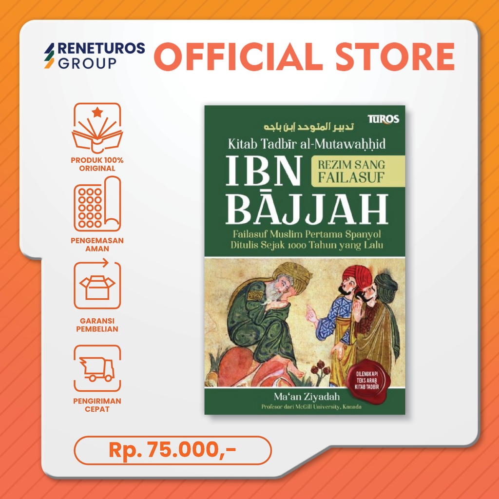 Jual Rene Turos Kitab Terjemahan Tadbir Al-Mutawahhid Ibn Bajjah - Ma ...