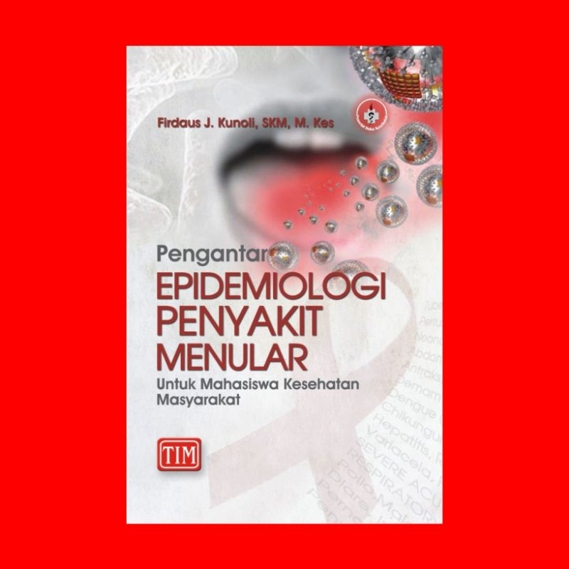 Jual Pengantar Epidemiologi Penyakit Menular untuk Mahasiswa Kesehatan ...