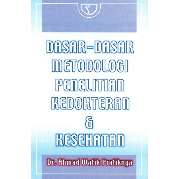 Jual BUKU ORIGINAL DASAR-DASAR METODOLOGI PENELITIAN KEDOKTERAN ...