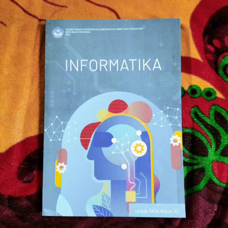 Jual ORIGINAL BUKU INFORMATIKA KELAS 11 SMA/SMK KURIKULUM MERDEKA ...