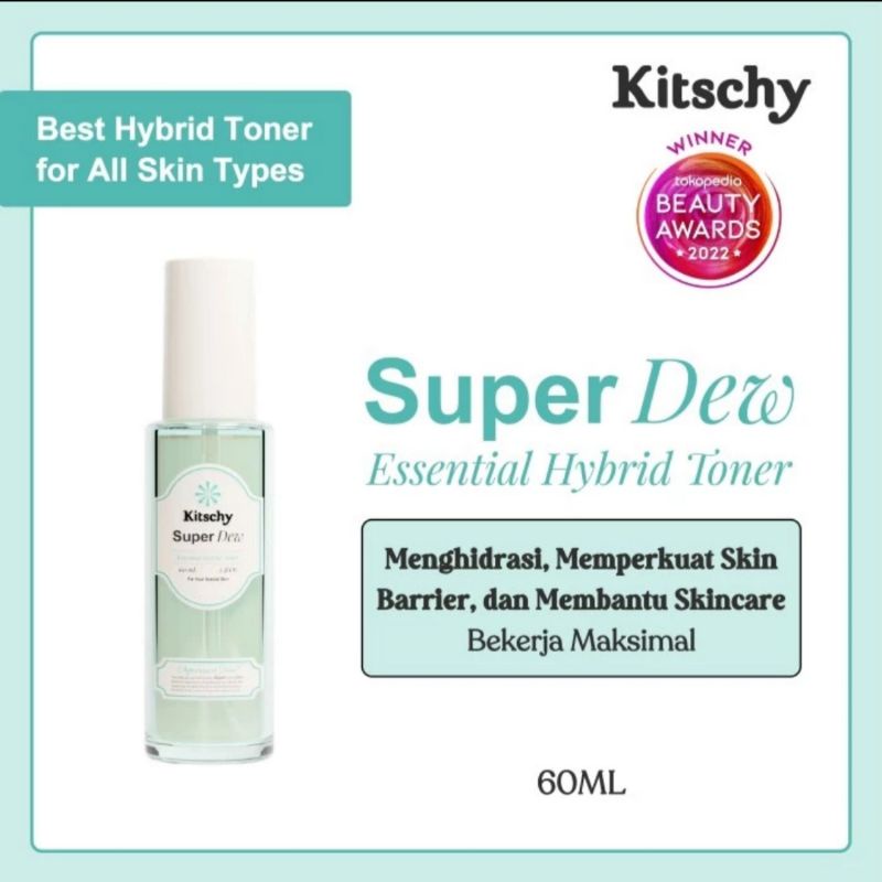 Jual Kitschy Super Dew Essential Hybrid Toner 60 ml Shopee Indonesia