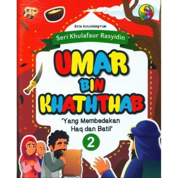 Jual Buku Seri Khulafaur Rasyidin 2 : Umar Bin Khaththab Yang ...