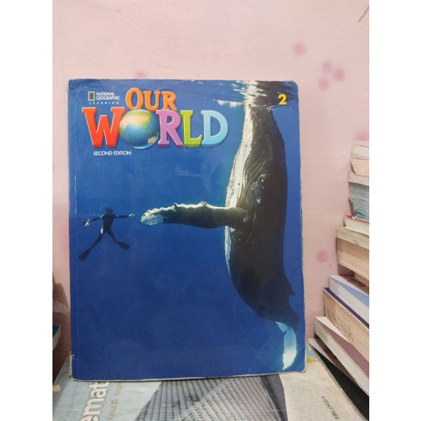 Jual BUKU OUR WORLD 2/Second edition | Shopee Indonesia