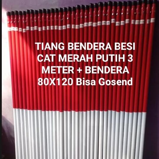 Jual Tiang Bendera Merah Putih 3 Meter /tiang Besi Merah Putih Plus ...