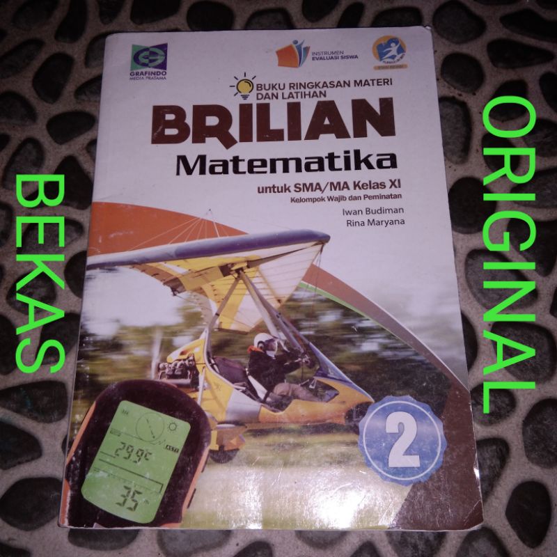 Jual Buku Ringkasan Materi Dan Latihan Brilian Matematika Kelas 11 Xi 2 Ii Sma Ma Kelompok Wajib 2350