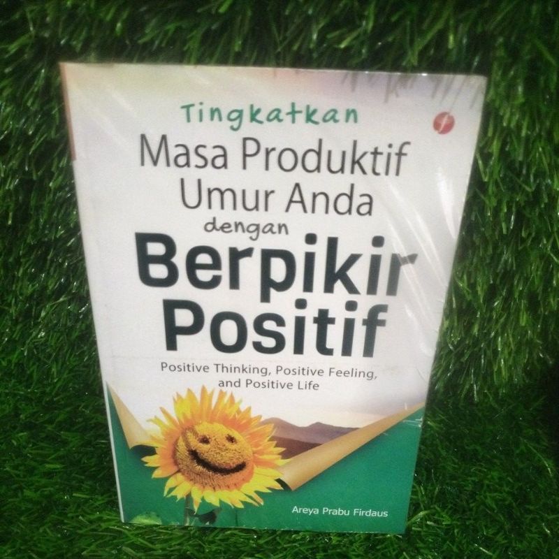 Jual BUKU TINGKATKAN MASA PRODUKTIF UMUR ANDA DENGAN BERPIKIR POSITIF ...