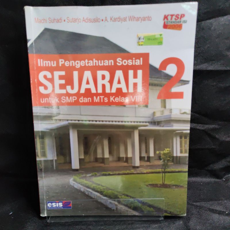 Jual Buku Ilmu Pengetahuan Sosial Ips Sejarah Kelas 8 Viii Smp Ktsp 2006 Esis Machi