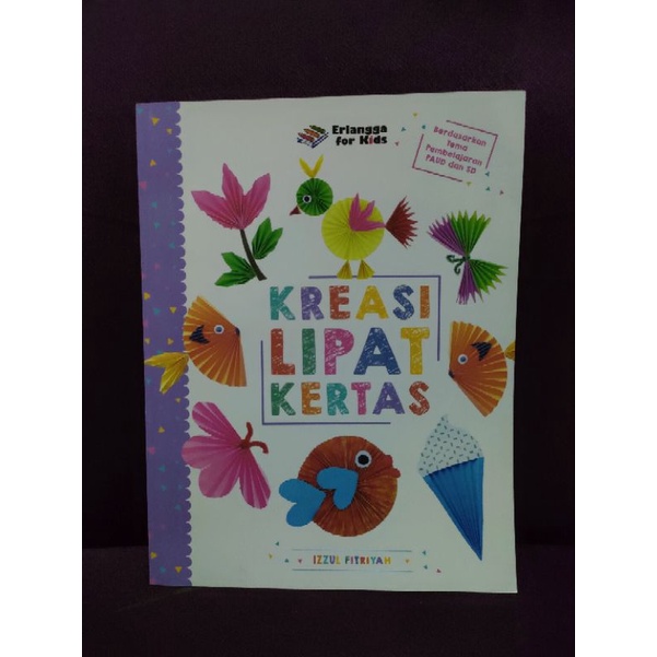 Jual Kreasi Lipat Kertas Berdasarkan Tema Pembelajaran Paud Dan Sd T Shopee Indonesia