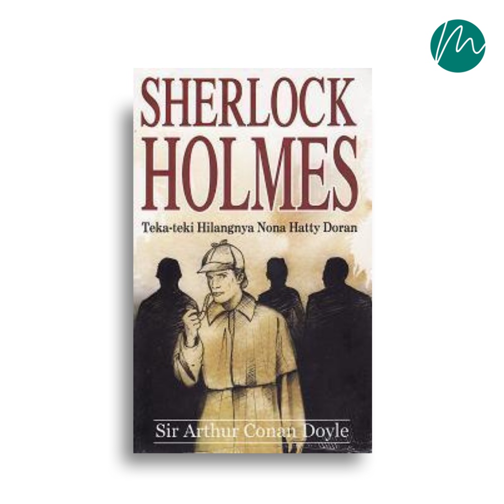 Jual Buku Sherlock Holmes (Teka-teki Hilangnya Nona Hatty Doran ...