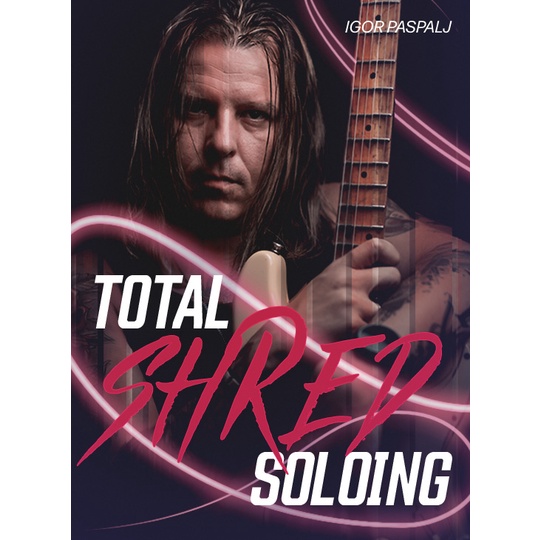 Jual Tutorial Belajar Gitar Total Shred Soloing | Shopee Indonesia