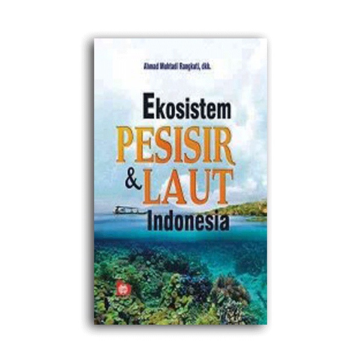 Jual Ekosistem Pesisir & Laut Indonesia Bukumusi Bukuasli | Shopee ...