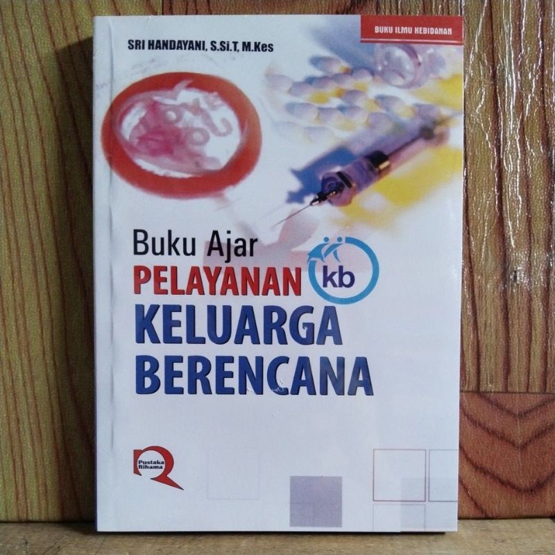 Jual Buku Ajar PELAYANAN KELUARGA BERENCANA | Shopee Indonesia