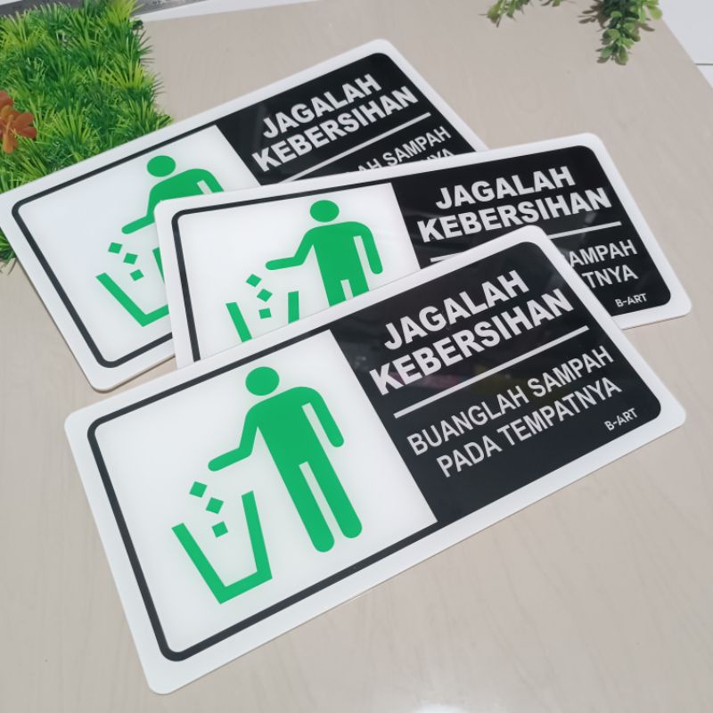 Jual Papan Akrilik Label Sign Jagalah Kebersihan Buanglah Sampah Pada Tempatnya Akrilik X