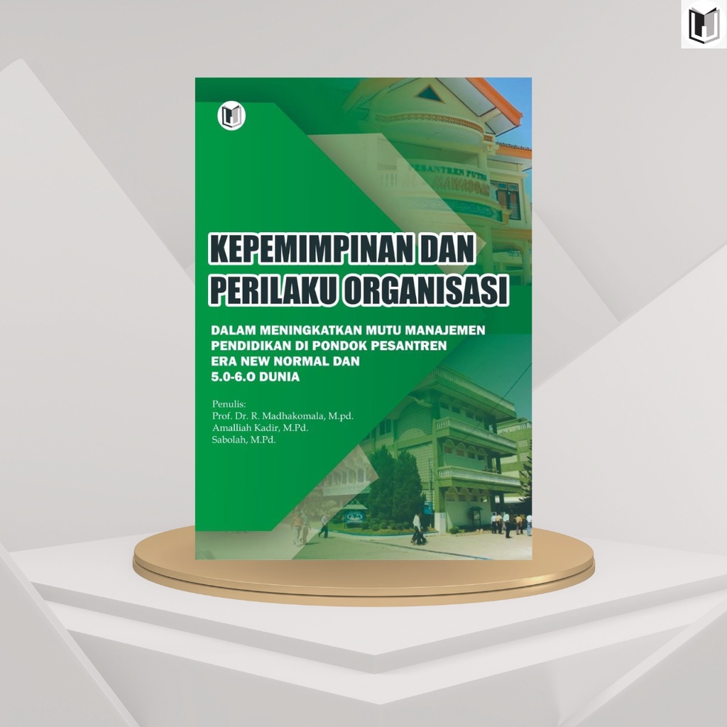 Jual KEPEMIMPINAN DAN PERILAKU ORGANISASI DALAM MENINGKATKAN MUTU ...