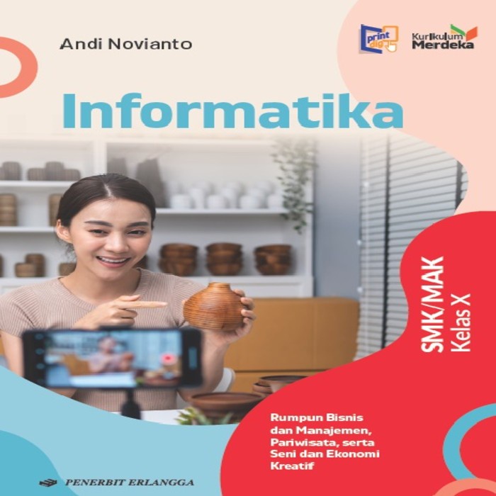 Jual BUKU INFORMATIKA RUM. BISNIS & MANAJEMEN SMK KELAS 10 KURIKULUM ...