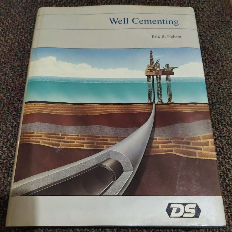 Jual Buku Well Cementing / Erik B. Nelson | Shopee Indonesia