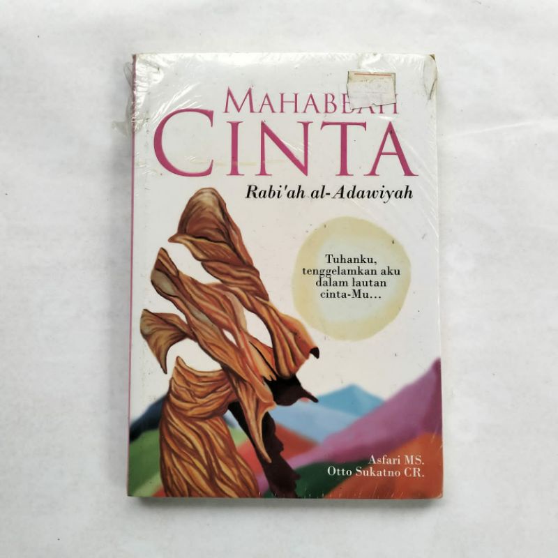 Jual Mahabbah Cinta Rabiah Al-Adawiyah (Asfari MS Dan Otto Sukatno CR ...