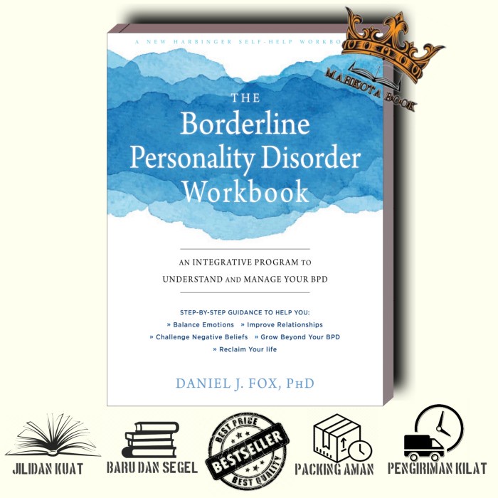 Jual Buku The Borderline Personality Disorder Workbook by Daniel J Fox ...
