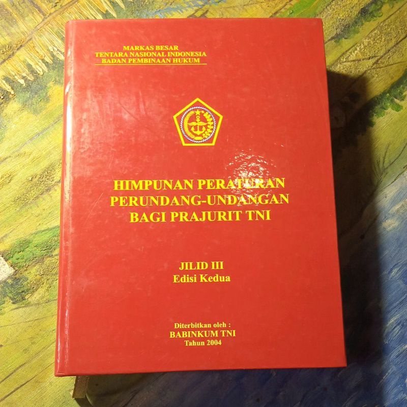 Jual Buku Himpunan Peraturan Perundang Undangan Bagi Prajurit Tni Jilid