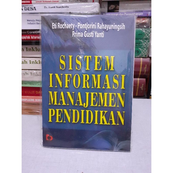 Jual Buku Sistem Informasi Manajemen Pendidikan By Ety Rochaety ...