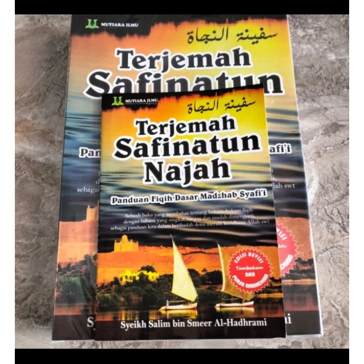 Jual Buku Terjemah Safinatun Najah ; Panduan Fiqih Dasar Madzhab Syafi ...