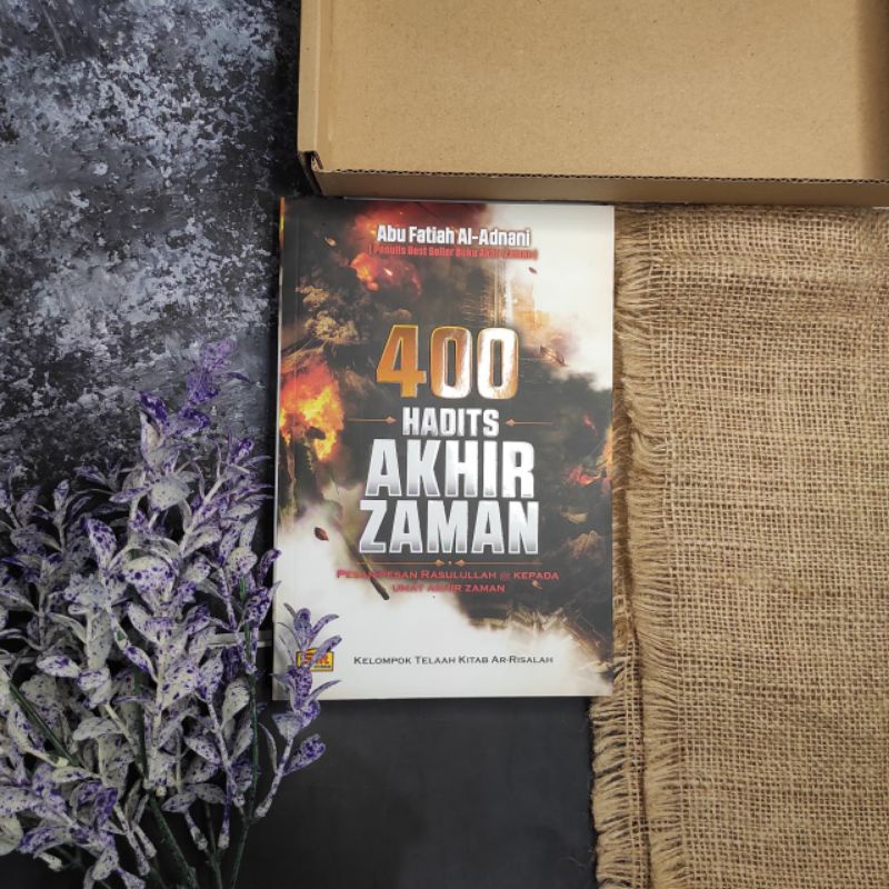 Jual Buku 400 Hadits Akhir Zaman Pesan-Pesan Rasulullah Pada Umat Akhir ...