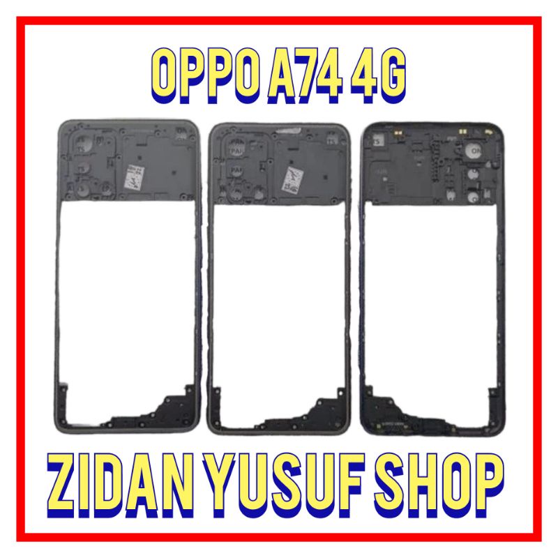 Jual TULANG BEZZEL BEZEL OPPO A74 4G TULANG PINGGIR TATAKAN BACKDOOR ...