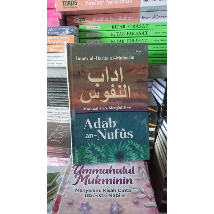 Jual Adab An-Nufus - Merawat Hati Mengisi Jiwa - Imam Al-Harits Al ...